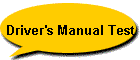 Driver's Manual Test